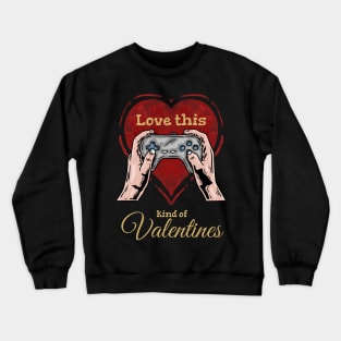 LOVE THIS VALENTINES Crewneck Sweatshirt